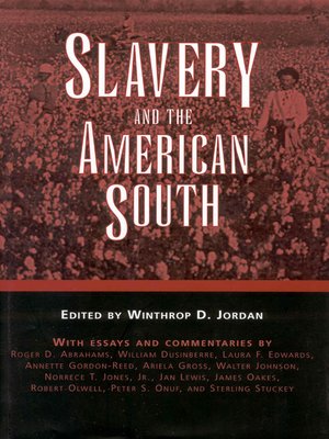 cover image of Slavery and the American South